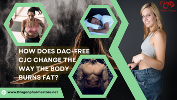 How Does DAC-Free CJC Change the Way the Body Burns Fat.png How Does DAC-Free CJC Change the Way the Body Burns Fat.png